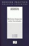 DOSSIER PRÁCTICO REFORMA IMPUESTO SOBRE SOCIEDADES 2006-2007