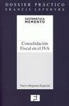 CONSOLIDACIÓN FISCAL EN EL IVA