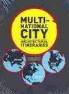 Multinational City