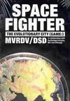 Space Fighter. The Evolutionary City (Game)