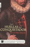 LAS HUELLAS DEL CONQUISTADOR