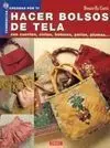Nuevas Tendencias. Hacer Bolsos de Tela