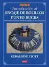 Introducción Al Encaje de Bolillos Punto Bucks