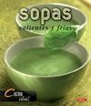 SOPAS CALIENTES Y FRÍAS
