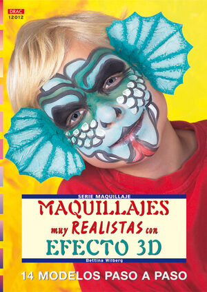 SERIE MAQUILLAJE Nº 12. MAQUILLAJES MUY REALISTAS