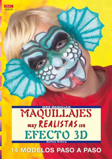 Serie Maquillaje Nº 12. Maquillajes Muy Realistas