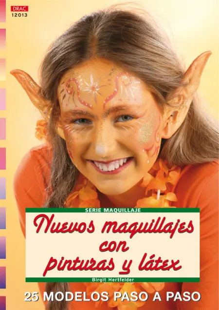 Nuevos Maquillajes con Pinturas y Látex