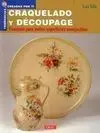 Tendencias Creadas por Ti. Craquelado y Découpage
