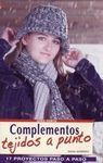 SERIE PUNTO Nº 1. COMPLEMENTOS TEJIDOS A PUNTO