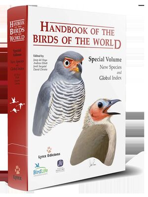 HANDBOOK OF THE BIRDS OF THE WORLD - SPECIAL VOLUME: NEW SPECIES AND GLOBAL INDE
