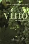 Las Rutas del Vino en Andalucía