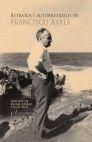 RETRATOS Y AUTORRETRATOS DE FRANCISCO AYALA