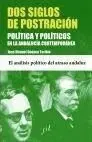 Dos Siglos de Postración
