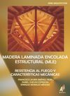 MADERA LAMINADA ENCOLADA ESTRUCTURAL (MLE)