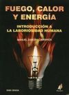 FUEGO, CALOR Y ENERGIA