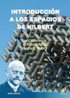 INTRODUCCIÓN A LOS ESPACIOS DE HILBERT