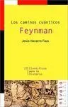 Feynman. Los Caminos Cuánticos