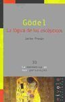 GÖDEL. LA LÓGICA DE LOS ESCÉPTICOS
