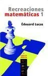 Recreaciones Matemáticas Vol. 1
