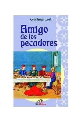 Amigo de los Pecadores