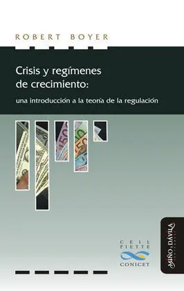 Crisis y Regímenes de Crecimiento