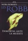 INMORTAL ANTE LA MUERTE