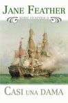 CASI UNA DAMA