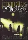 Malditas Películas!