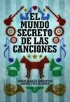 El Mundo Secreto de las Canciones
