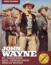 JOHN WAYNE