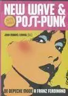 New Wave & Post-Punk (1878-1984)