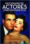 Diccionario de Actores Cinematográficos