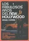 Los Fabulosos Años del New Hollywood
