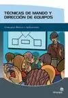 Técnicas de Mando y Dirección de Equipos