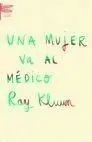 Una Mujer Va Al Médico