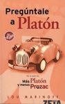 PREGÚNTALE A PLATÓN