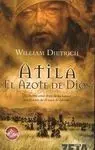 Atila, el Azote de Díos