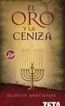 El Oro y la Ceniza