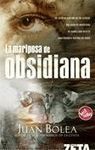 LA MARIPOSA DE OBSIDIANA