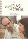 LAS VIDAS DE CELIA