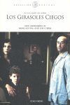 LOS GIRASOLES CIEGOS