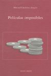 PELÍCULAS IMPOSIBLES
