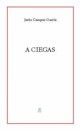 A Ciegas