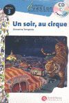UN SOIR AU CIRQUE + CD