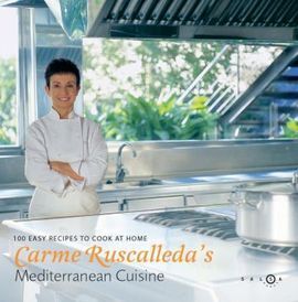 CARME RUSCALLEDA S MEDITERRANEAN CUISINE