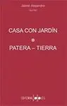 Casa con Jardín Patera-Tierra