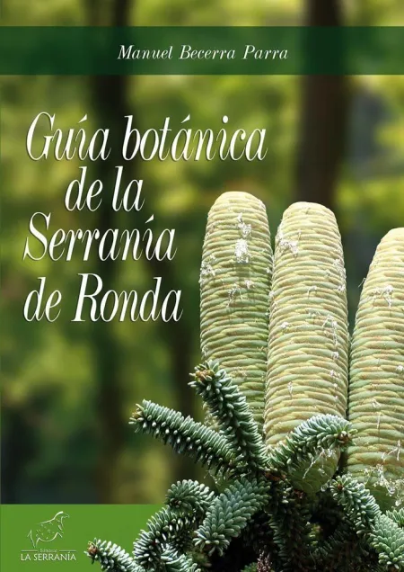 Guía Botánica de la Serranía de Ronda