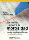 La Lucha Contra la Morosidad