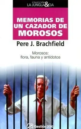 Memorias de un Cazador Moroso