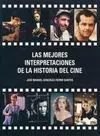 Las Mejores Interpretaciones de la Historia del Cine